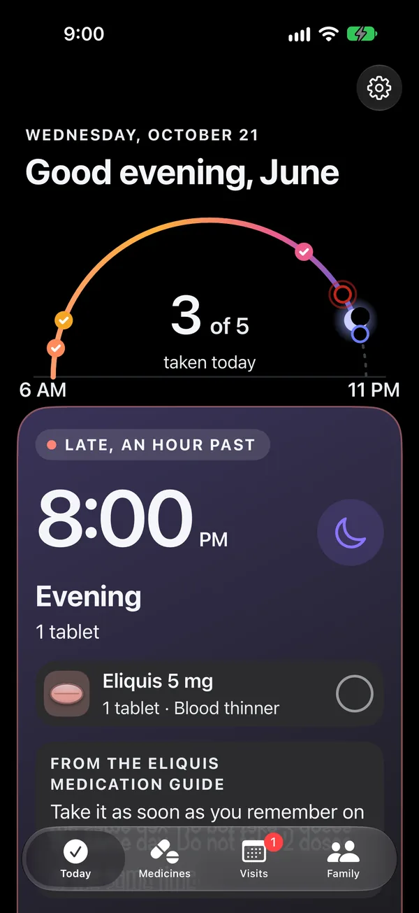 Say When's Today screen at 9:00 PM: Good evening, June, 3 of 5 taken today, and the evening card, late, an hour past 8:00 PM, Eliquis 5 mg, with the Eliquis medication guide's words for a missed dose.
